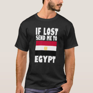 Ägypten-Flagge Design Wenn verloren, schicken Sie  T-Shirt