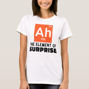 Ah Element überraschender Chemie Funny Student T-Shirt