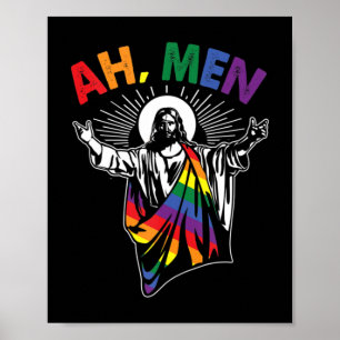 Ah Männer Funny LGBT Gay Pride Jesus Rainbow Flag Poster