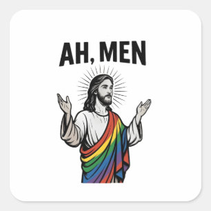 Ah Männer Funny LGBT Gay Pride Jesus Rainbow Quadratischer Aufkleber