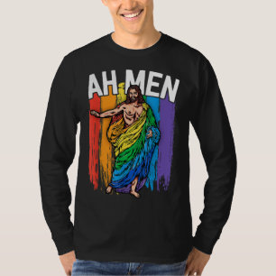 Ah Men Gay Jesus Funny LGBTQ gibt Rainbow T-Shirt