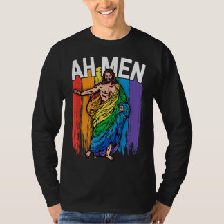 Ah Men Gay Jesus Funny LGBTQ gibt Rainbow T-Shirt