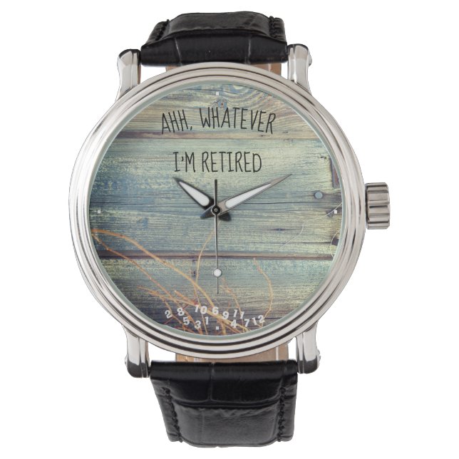 Ahh, was auch immer ich bin müde Schönes rustikale Armbanduhr (Vorderseite)