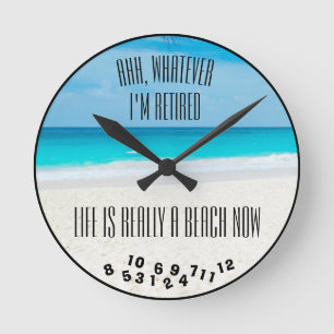 Ahh, was auch immer ich pensionierter Strand und Runde Wanduhr