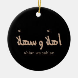 Ahlan wa sahlan Willkommen in arabischer Kalligraf Keramik Ornament