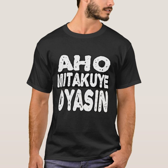Ahmed Mitakuye Oyasin T-Shirt (Vorderseite)