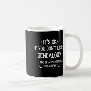 Ahnentafel Zitat Lustiger Spruch Männer Frauen Kaffeetasse