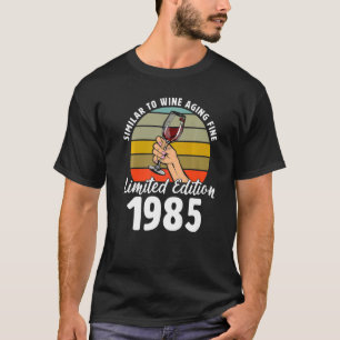 Ähnlich wie das Weinalter fein Geboren 1985 37. Re T-Shirt