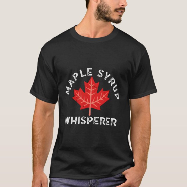 Ahornsirup Whisperer-Ahornbaum für Sirup-Ahorn s T-Shirt (Vorderseite)