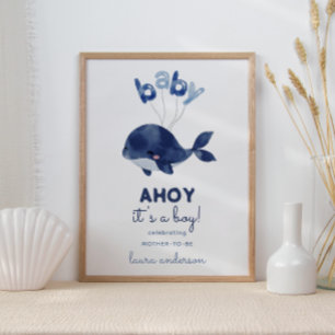 AHOY Es ist eine Baby-Dusche für Jungen Poster