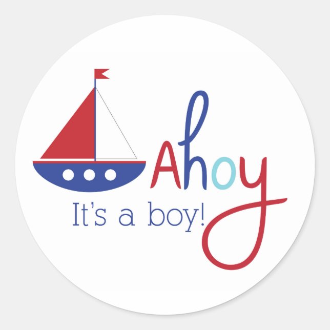 Ahoy ist ein Junge! Babyduschaufkleber Runder Aufkleber (Vorderseite)