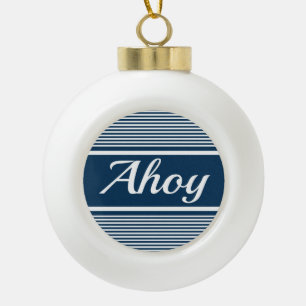 Ahoy Keramik Kugel-Ornament