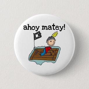 Ahoy Matey Pirat Button