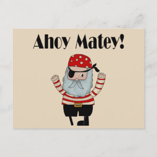 Ahoy Matey Pirate Postkarte