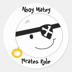 Ahoy Matey Pirates Rule Runder Aufkleber