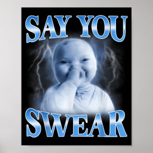 Ai Baby Lustiges Lachen Sagt Du Schwörst Beim Lach Poster