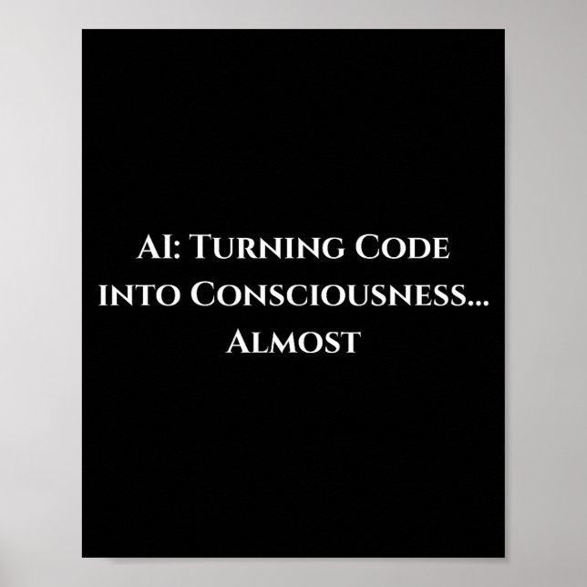 Ai-Code-Bewusstsein Lustiges Tech-Geek-Nerd-Gesche Poster (Vorne)