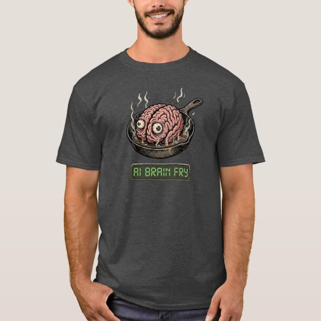 AI-Gehirnbraten Lustiges Computerprogrammierer  T-Shirt (Vorderseite)