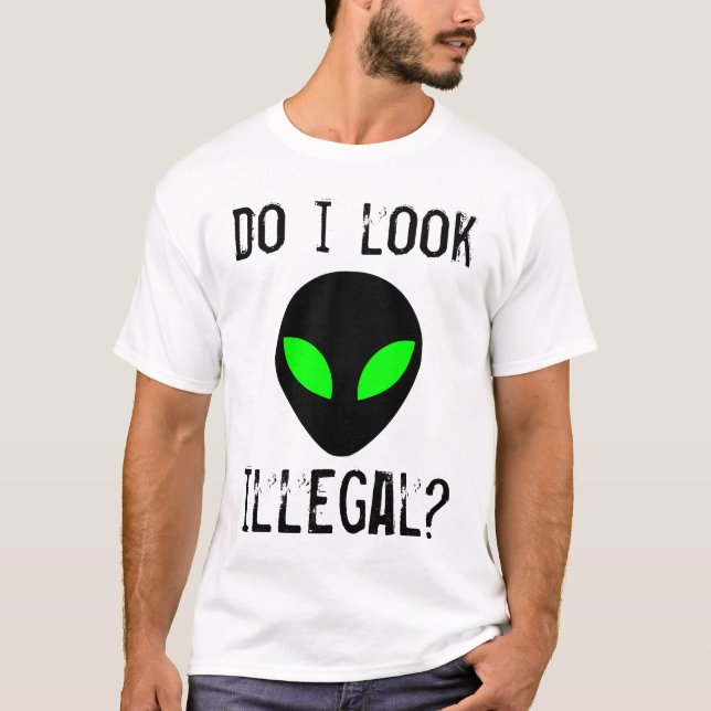 Ai-Je L'Air Illégale ? T-shirt (Devant)