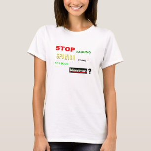 Ai-Je L'Air Mexicaine ? T-shirt