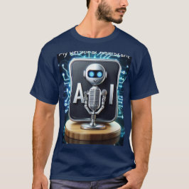 'AI: My Personal Assistant' T - Shirt! T-Shirt