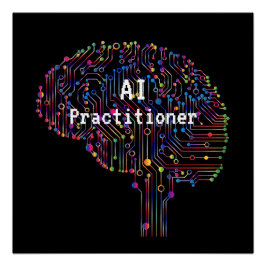 AI Practitioner für künstliche Intelligenz Tech Poster