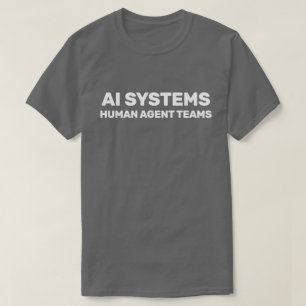 AI-Systeme™ T-Shirt