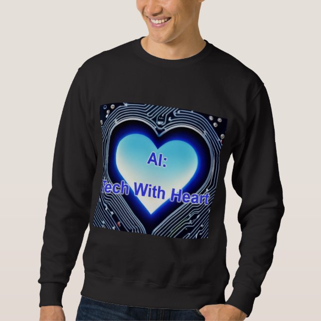 AI: Tech with Heart Men's Black Sweatshirt (Vorderseite)
