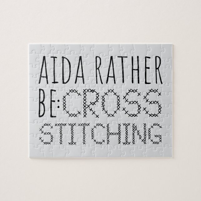 Aida Rather Be Cross Stitching Fun (Horizontal)