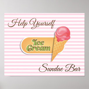 Aidez-vous Crème glacée Sundae Bar Poster Signe