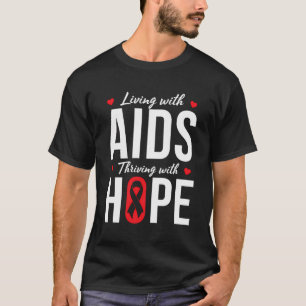 Aids Awareness for Aids Warrior Hiv Warrior Aids S T-Shirt