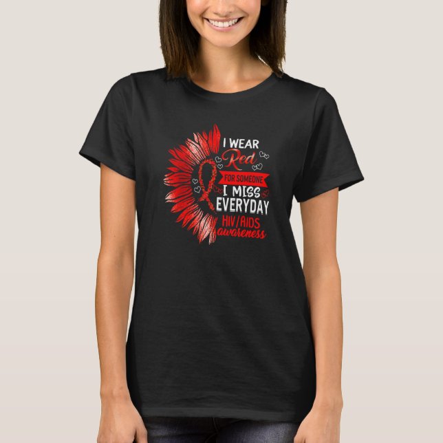 Aids Awareness Monat ich trage Rot für jemanden I T-Shirt (Vorderseite)