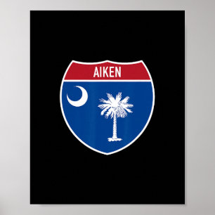 Aiken South Carolina Flag Highway Interstate Schil Poster