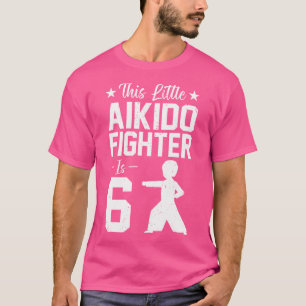 Aikido Fighter 6th Birthday Aikido T-Shirt