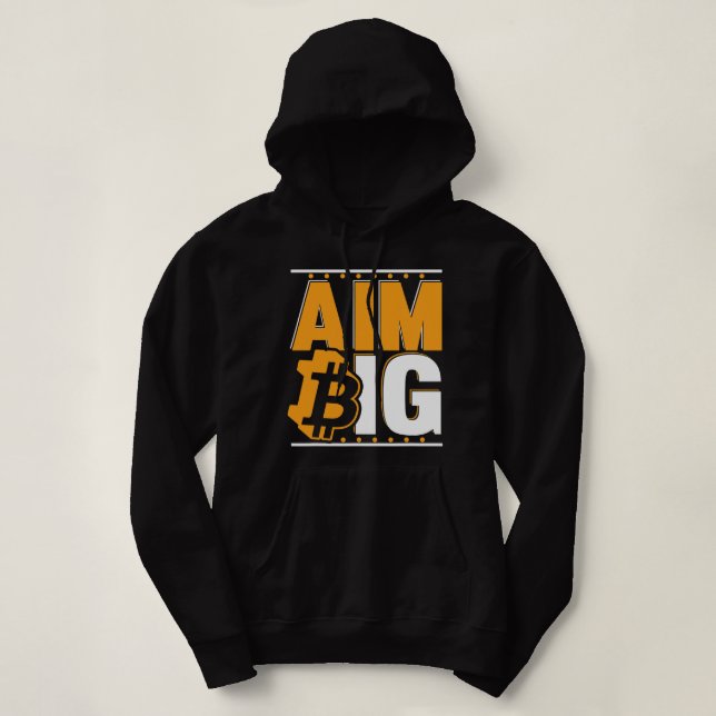 Aim Big Crypto Kryptowährung Blockchains Bitcoin Hoodie (Design vorne)