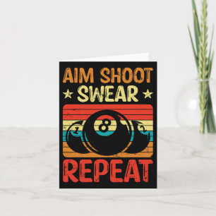 Aim Shoot Swear Wiederholung Ich Pool Billiard I S Karte