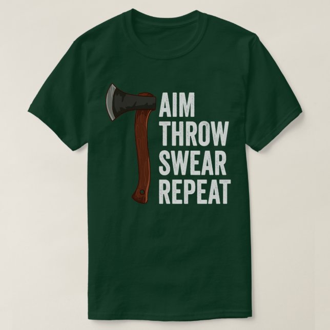 Aim Throw Swear Wiederholung Ax-Wurflumberjack T-Shirt (Design vorne)