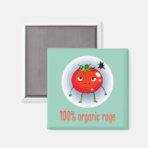 Aimant 100% de Rage Biologique - Tomate Furieuse Drôle