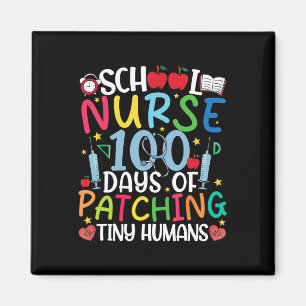 Aimant 100 Jours De Patching Tiny Humans Nurse 100th Day