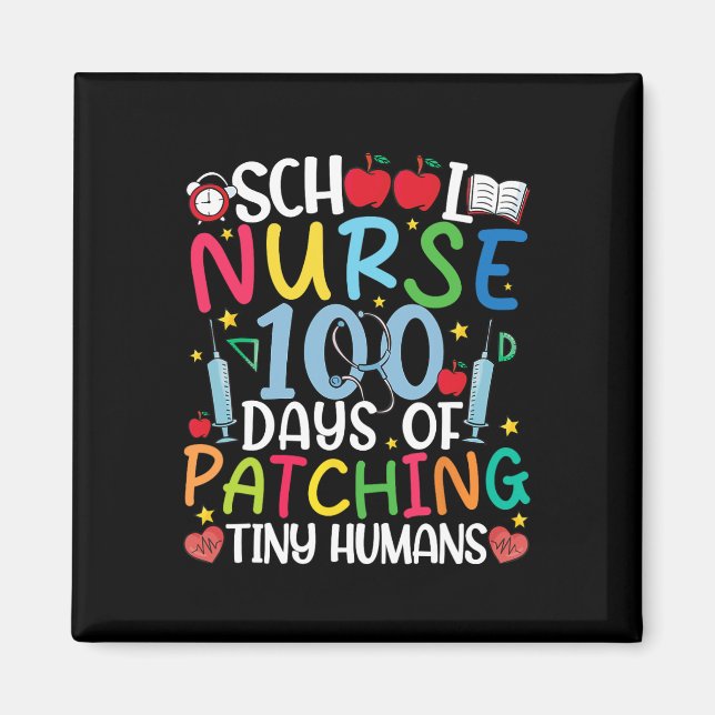 Aimant 100 Jours De Patching Tiny Humans Nurse 100th Day  (Devant)