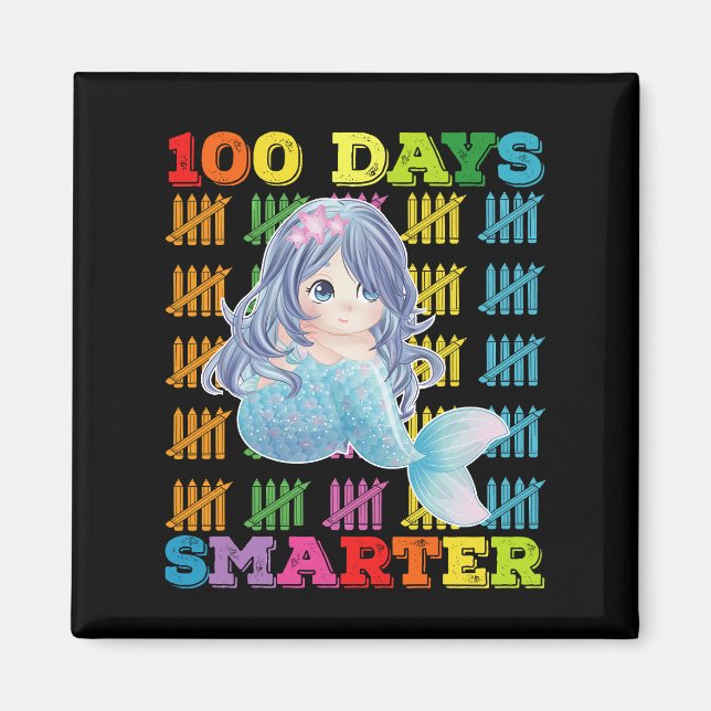 Aimant 100 Jours Mermaid Smarter 100ème Jour De L'École (Devant)