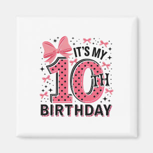 Aimant 10e Coquette Anniversaire Fille 10 ans Coqu