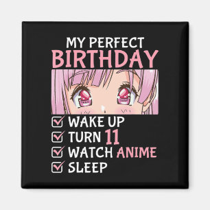 Aimant 11e anniversaire Veille Anime 11 ans Anime Ado