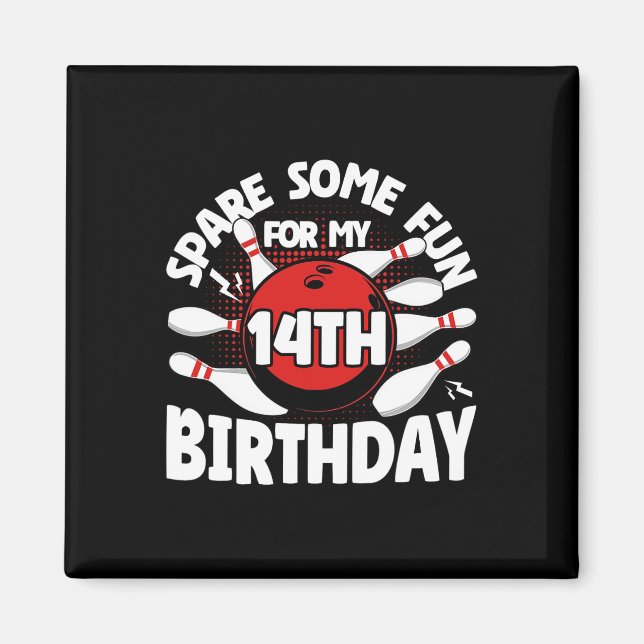 Aimant 14e Anniversaire Bowling Spare Un Peu Amusant 14 A (Devant)