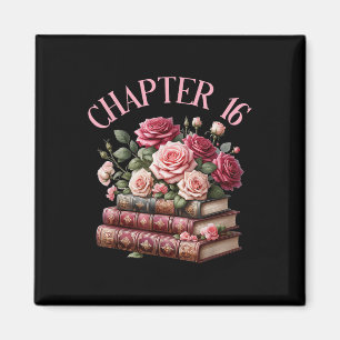 Aimant 16e anniversaire Chapitre 16 Anniversaire Chemise