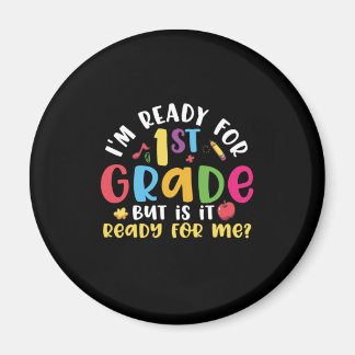 Aimant 1e Grade Teacher I Am Ready For 1e Grade