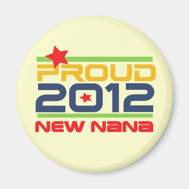 Aimant 2012 T-shirts et cadeaux fiers de Nana (Devant)