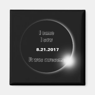 Aimant 2017 Solaire Eclipse Je suis venu, J'ai vu, C'étai