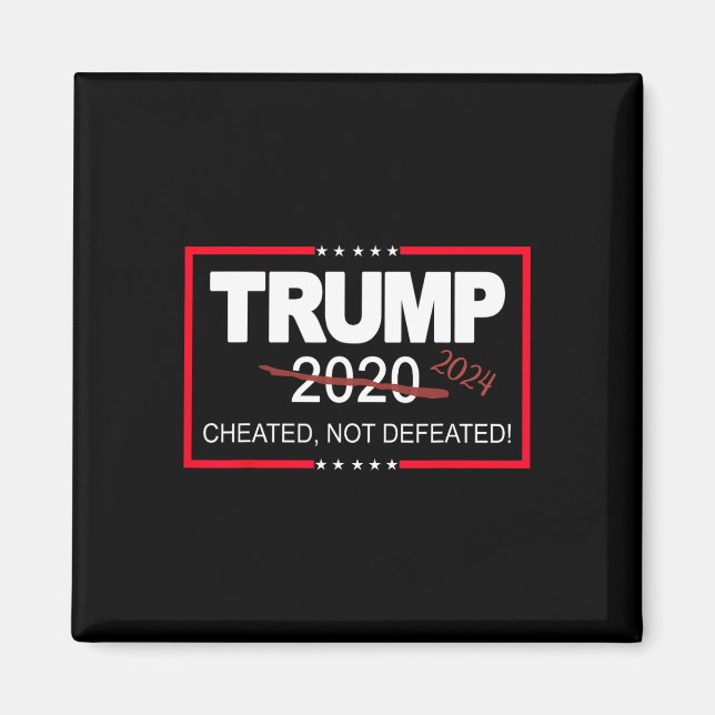Aimant 2024 Cheated Non Défaite Sauvez Et Prenez America  (Devant)
