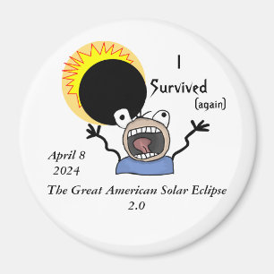 Aimant 2024 Solar Eclipse Survival Edition